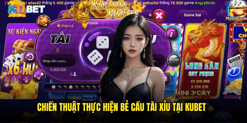 Chiến Thuật Thực Hiện Bẻ Cầu Tài Xỉu Tại Kubet